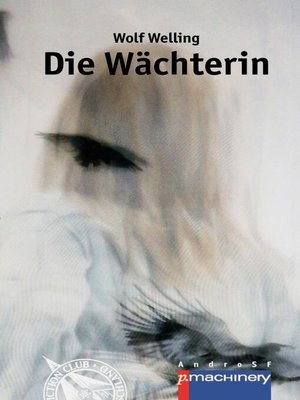 cover image of Die Wächterin